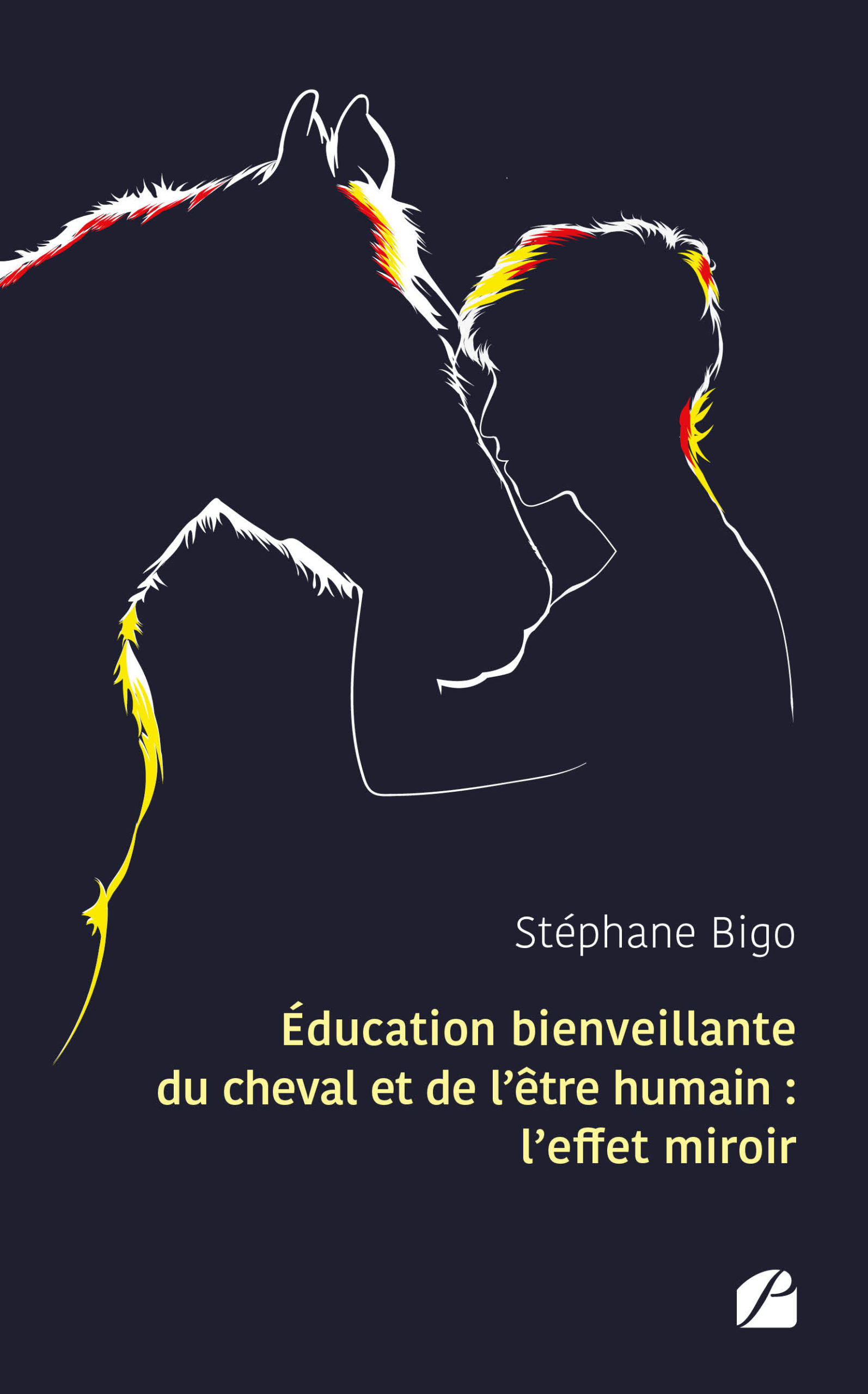 Éducation bienveillante du cheval et de l'être humain : l'effet miroir ...