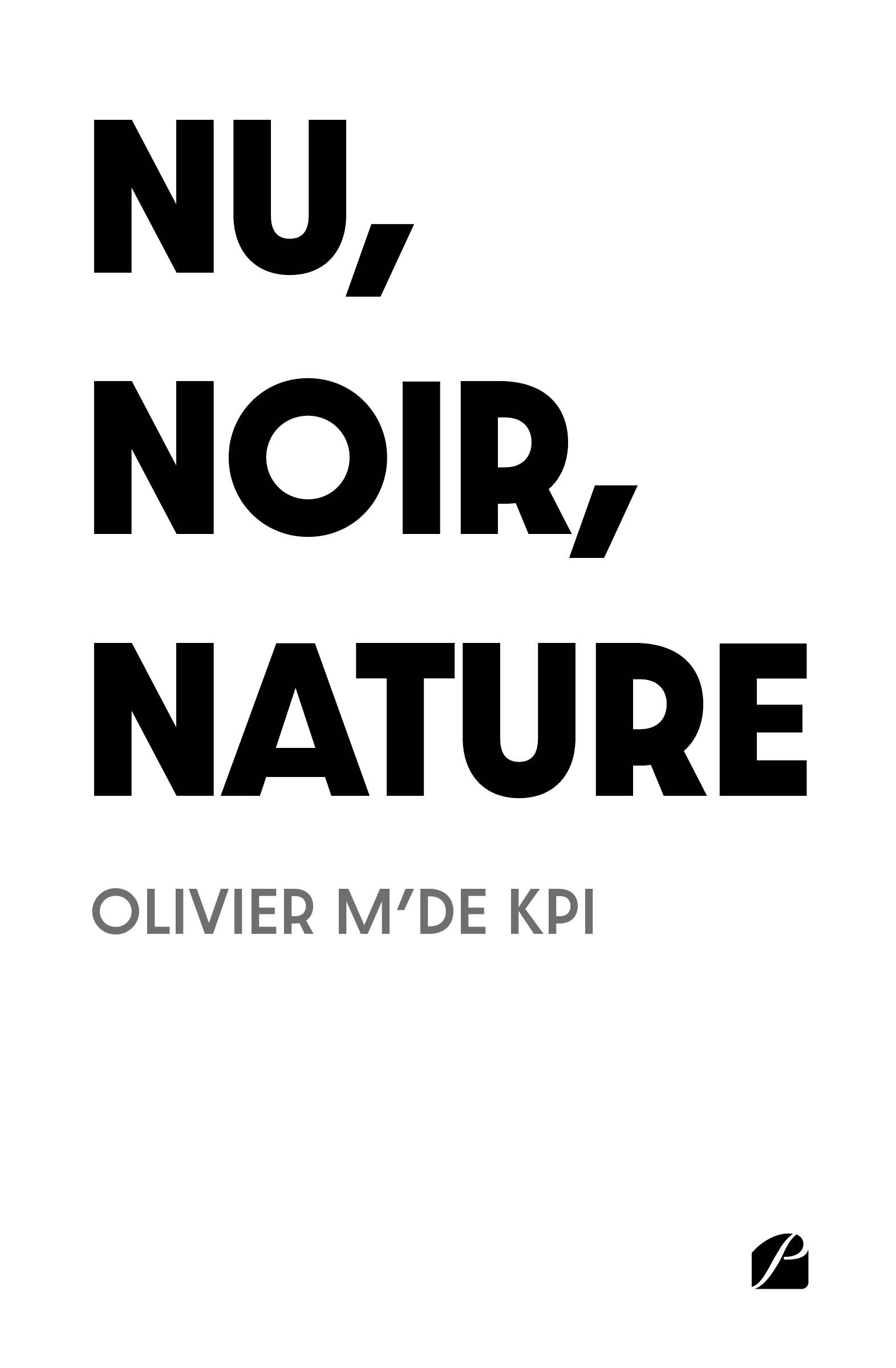 Nu Noir Nature Éditions Du Panthéon 